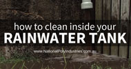 How to Clean Inside Your Rainwater Tank