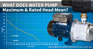 What Does Water Pump Maximum and Rated Head Mean?