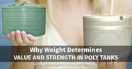 Why Weight Determines Value and Strength in Poly Tanks