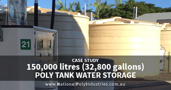 Case Study: 150,000 litres (32,800 gallons) Poly Tank Water Storage